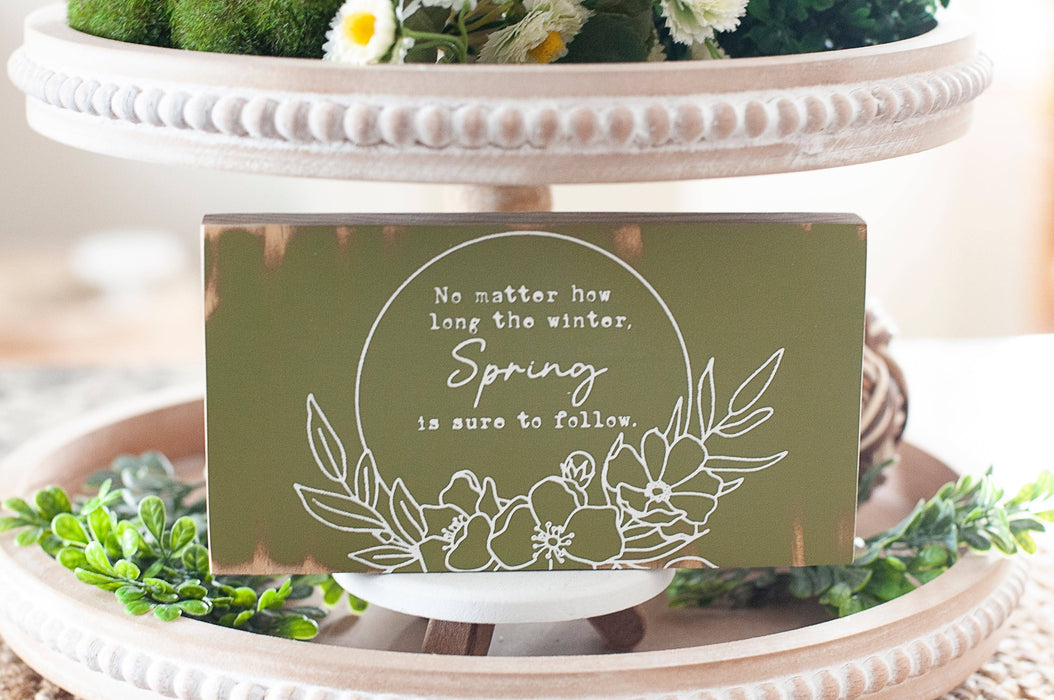 Handmade 365 - Spring is Sure To Follow Block Sign