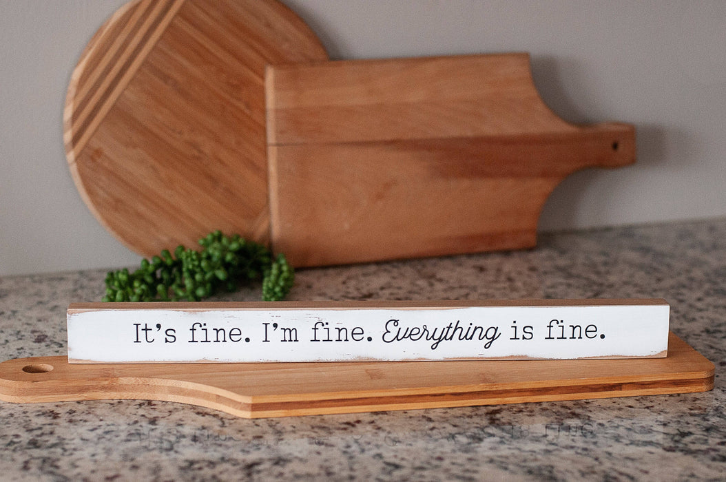 Handmade 365 - It's Fine. I'm Fine. Everything Is Fine.
